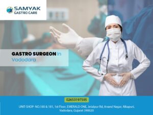 gastro doctor in vadodara