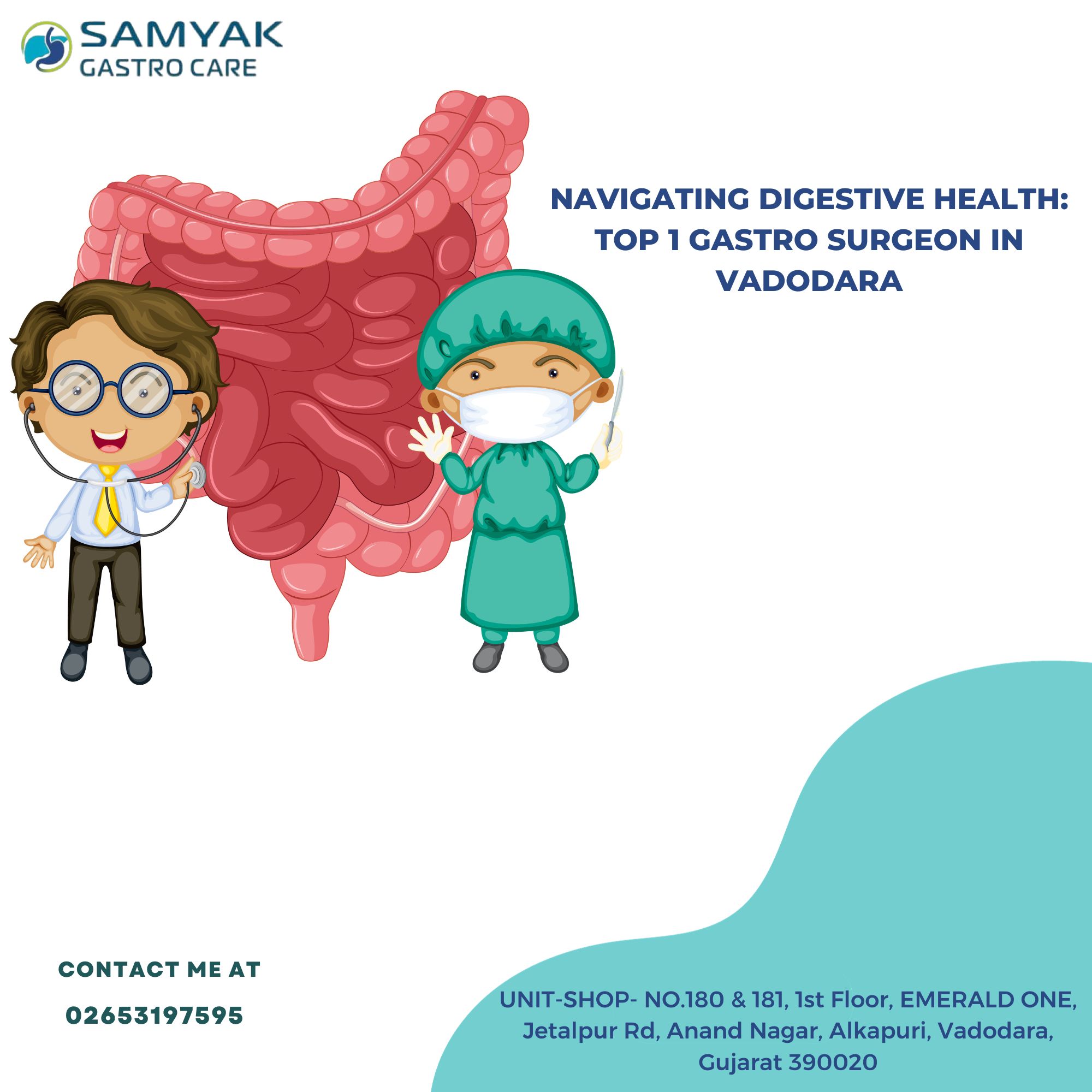 Best gastroenterologist surgeon in vadodara