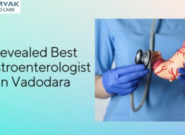 Best Gastroenterologist in Vadodara