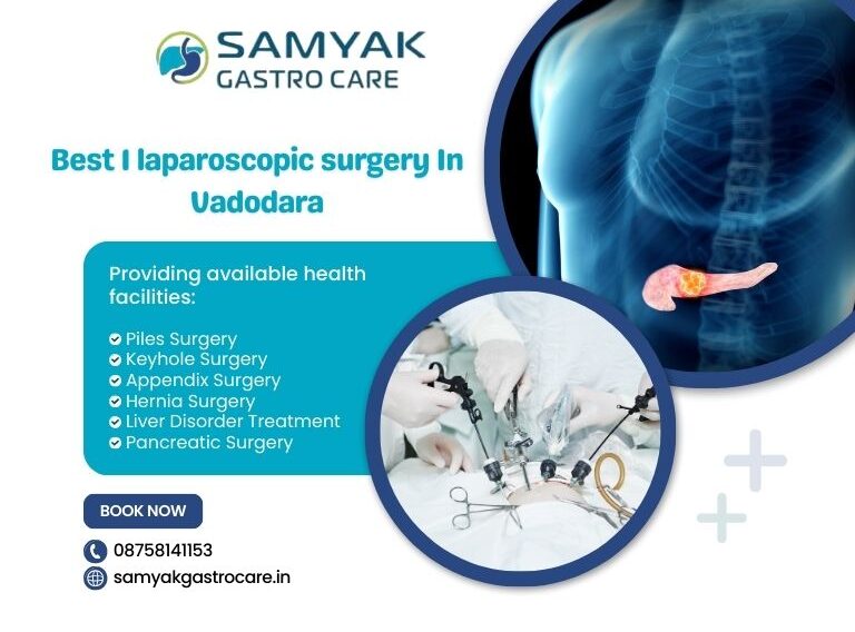 Best 1 laparoscopic surgery In Vadodara