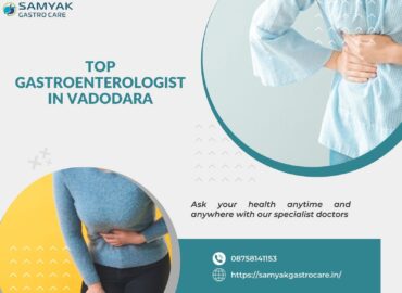 Top Gastroenterologist In Vadodara